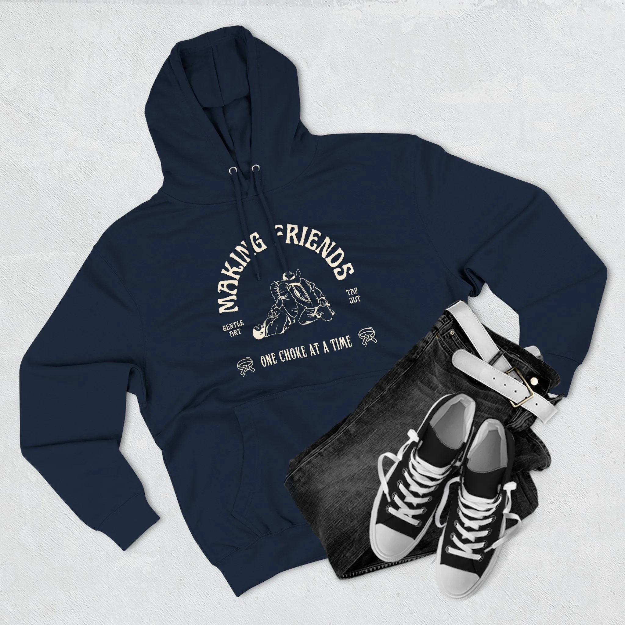 BJJ Making Friends One Choke At A Time Jiu Jitsu Hoodie